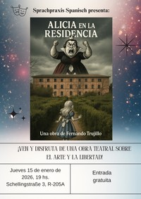 Sprachpraxis Spanisch presenta: Alicia en la Residencia 