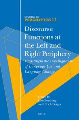 Discourse Functions at the Left and Right Periphery
