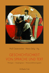 Geschichtlichkeit von Sprache und Text