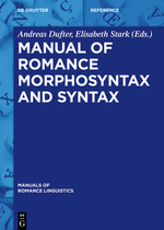 Manual of Romance Morphosyntax and Syntax